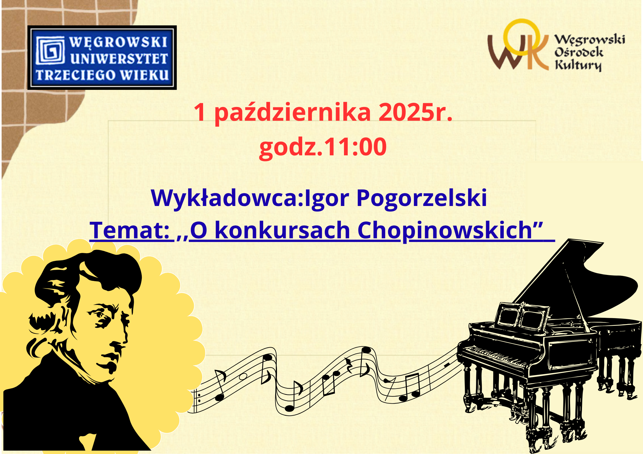 Wykład dla Uniwersytetu Trzeciego Wieku Wykład dla Uniwersytetu Trzeciego Wieku