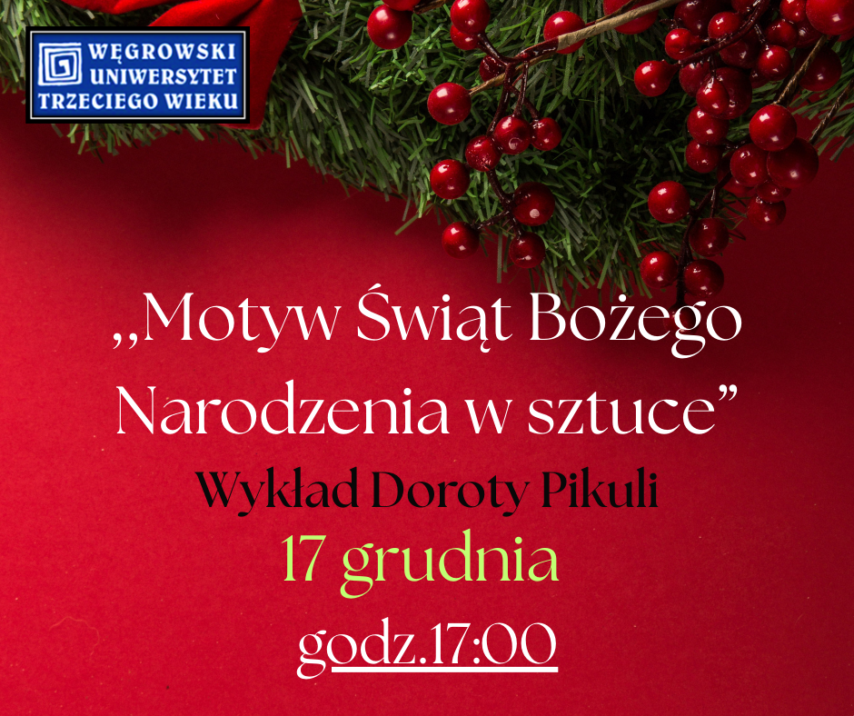 Wykład dla Uniwersytetu Trzeciego Wieku