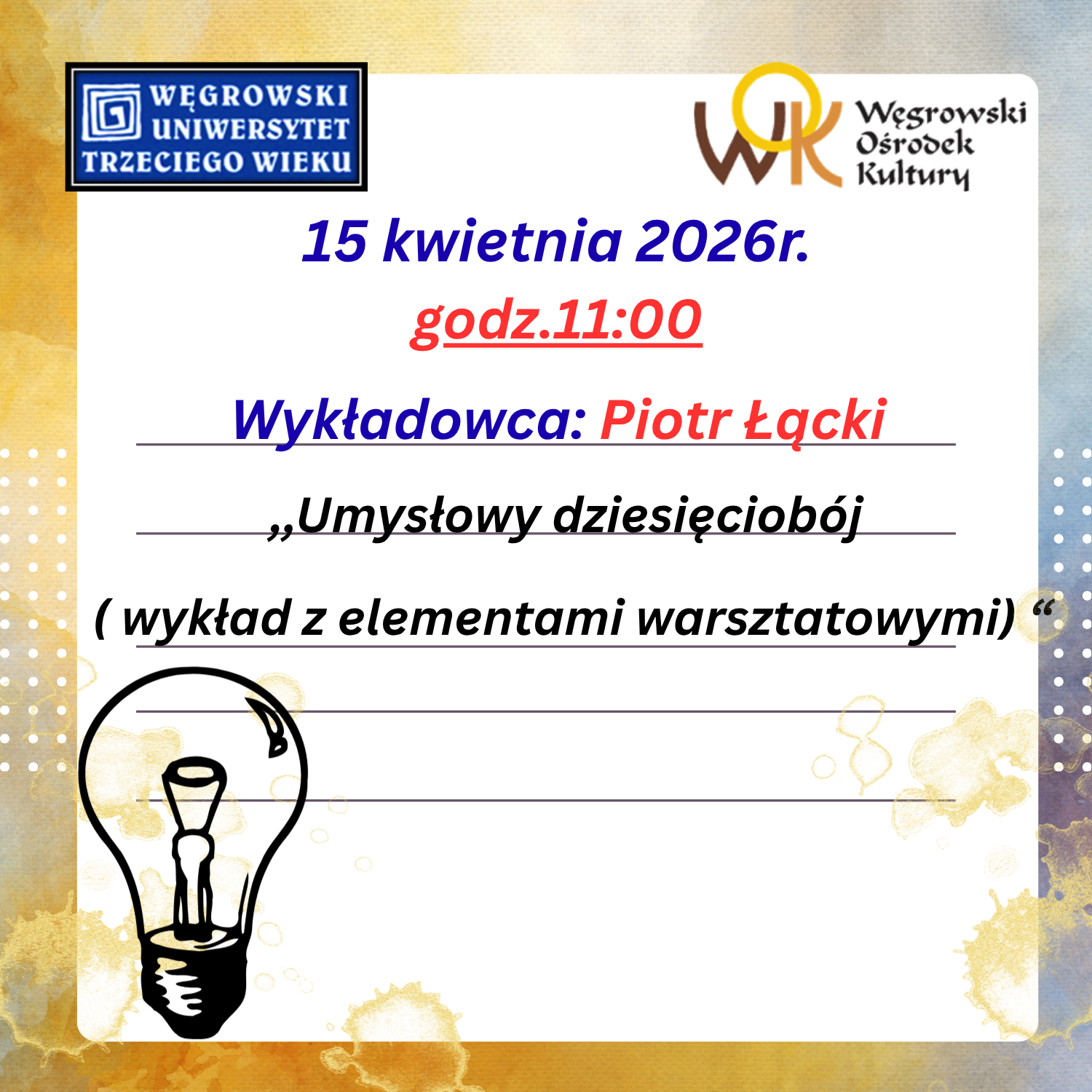Wykład dla Uniwersytetu Trzeciego Wieku