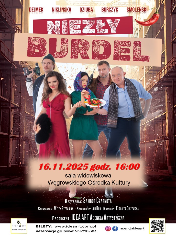 Spektakl ,,Niezły Burdel